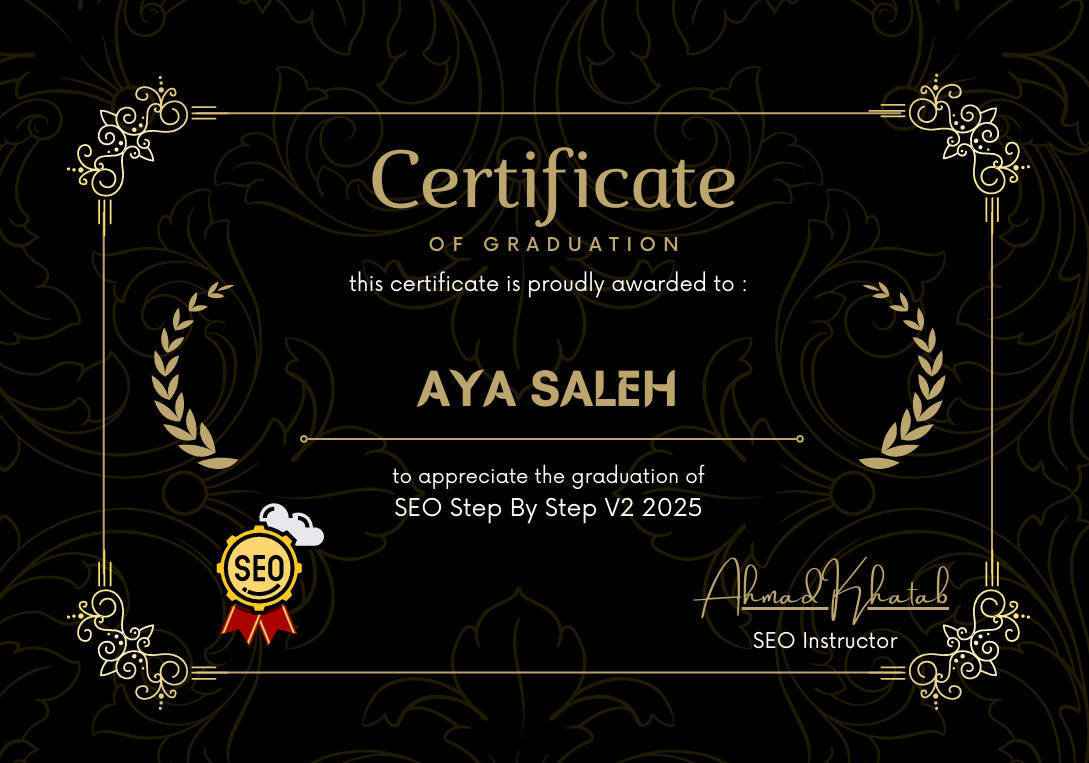 SEO Step by Step V2 graduation certificate awarded to Aya Saleh, 2025