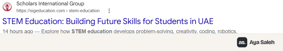 Google result: STEM Education, Building Future Skills for Students in UAE, published 14 hours earlier